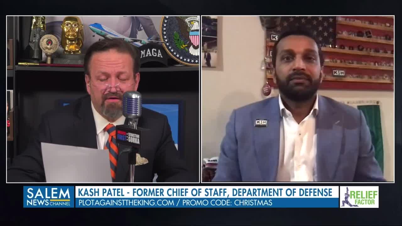 Dr. Gorka goes one on one with Kash Patel.