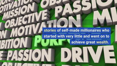 From Rags to Riches: Inspiring Stories of Self-Made Millionaires