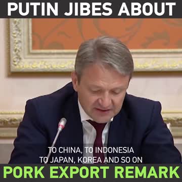 HILARIOUS: Putin Laughs At His Minister For Suggesting To Export Pork To Muslim Countries