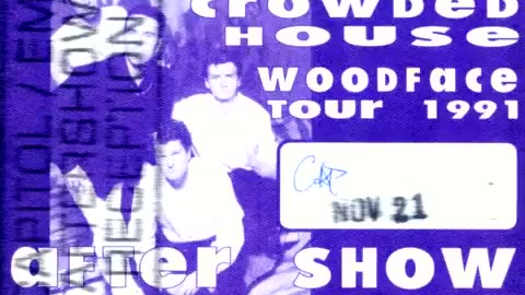 November 21, 1991 - Ticket Stub & After Show Pass: Crowded House at The Vogue