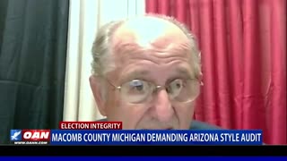 Macomb County, Mich. demanding Ariz. style audit