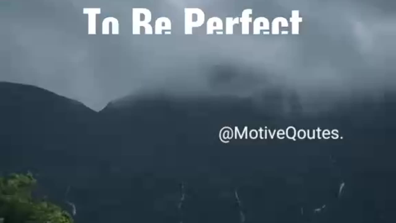 Don't try to perfect #Motivation @MotiveQoutes.