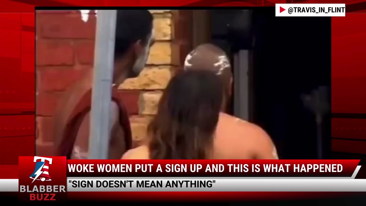 Woke Women Put A Sign Up And This Is What Happened