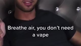 Andrew Tate talks about vaping