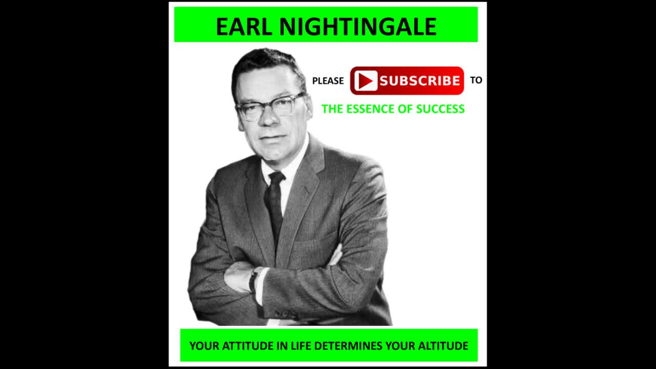 Your Attitude determines your Life Earl Nightingale