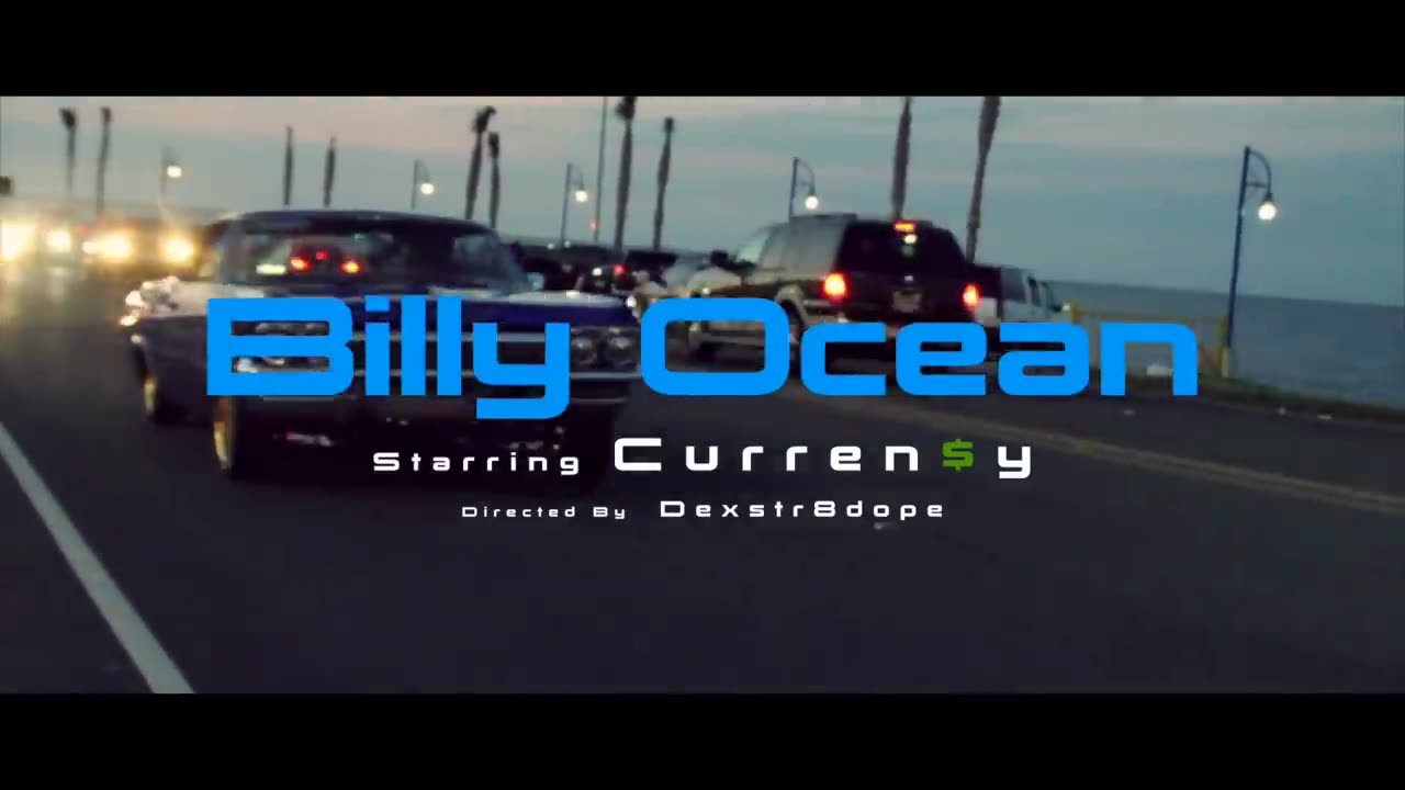 Curren$y - Billy Ocean [Video]