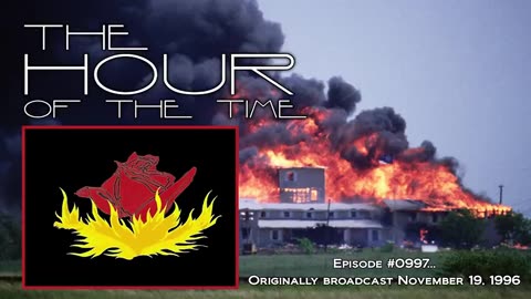 THE HOUR OF THE TIME #0997 CULTS & RELIGIOUS LIBERTY