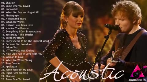 Acoustic Guitar Greatest Hits of Taylor Swift and Ed sheeran
