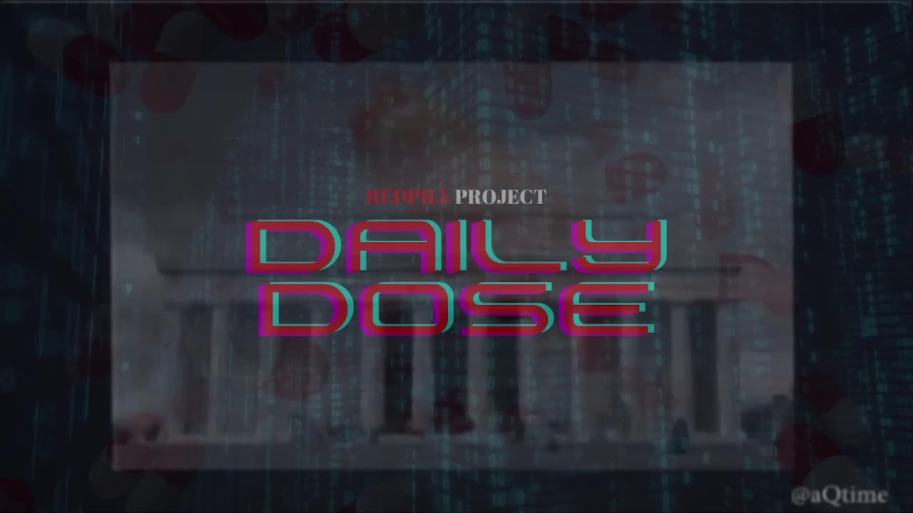 Redpill Project Daily Dose Episode 290 | Guest: Dr. James Thorp | Flurona and Totalitarianism