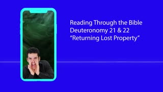Reading Through the Bible - "Returning Lost Property"