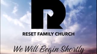 Reset Family Church 1-5-25 Sunday Service