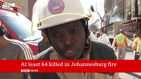 Johannesburg fire_ More than 60 dead after building blaze - BBC News