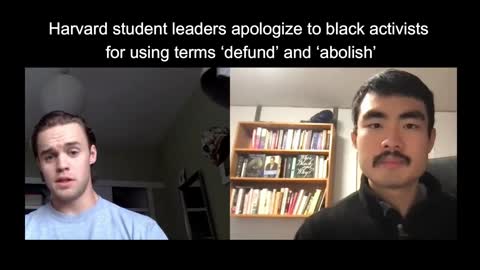 Harvard student leaders apologize to black activists for using terms ‘defund’ and ‘abolish’