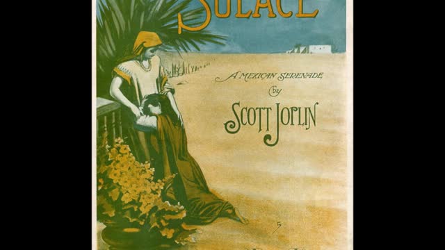 Solace - Scott Joplin's Mexican Serenade - Roger Galloway, piano