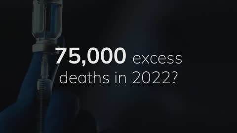 Why in 2022 are Many More People Dying? Safe and Effective: A Second Opinion Documentary Clip