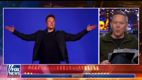 Greg Gutfeld stands up for Elon Musk and says the quiet part out loud