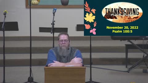 Sunday Service at Moose Creek Baptist Church 11-20-2022 part 2 of 2