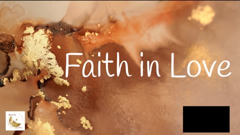 Faith in Love