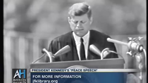 President Kennedy's Peace Speech "our basic common link is that we all inhabit this small planet.."