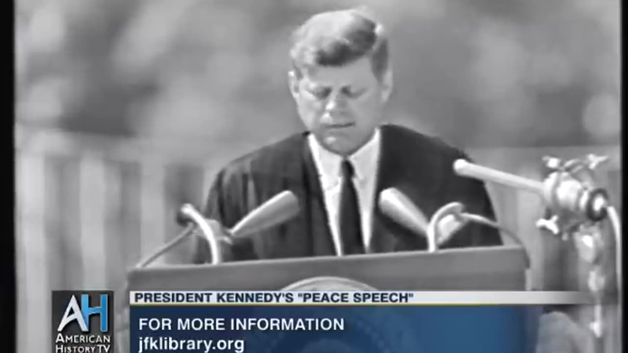 President Kennedy's Peace Speech "our basic common link is that we all inhabit this small planet.."