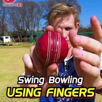 Swing Bowling Using fingers