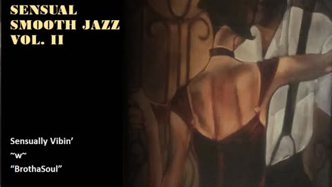 SENSUAL SMOOTH JAZZ Vol. II