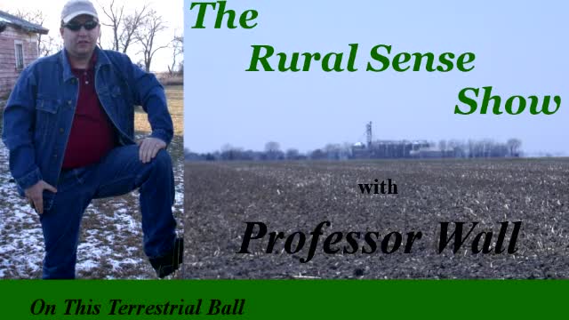 Rural Sense Show Ep. 17: Liberty vs Power - A New Journey Through American History