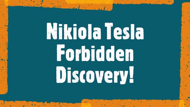 Nikola Tesla's Forbidden Discovery.!