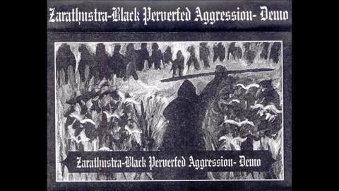 zarathustra - (1997) - demo - black perverted aggression