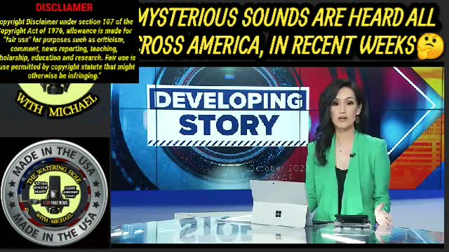 MYSTERIOUS SOUNDS ARE BEING HEARD ALL ACROSS THE UNITED STATES 🤔🤔🤔