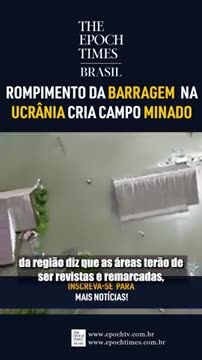 Rompimento da barragem na Ucrânia cria campo minado