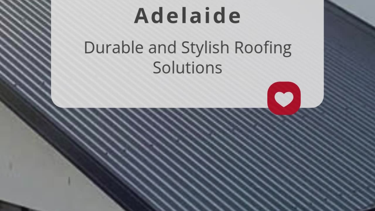 Colorbond Roofing Adelaide: Durable and Stylish Roofing Solutions