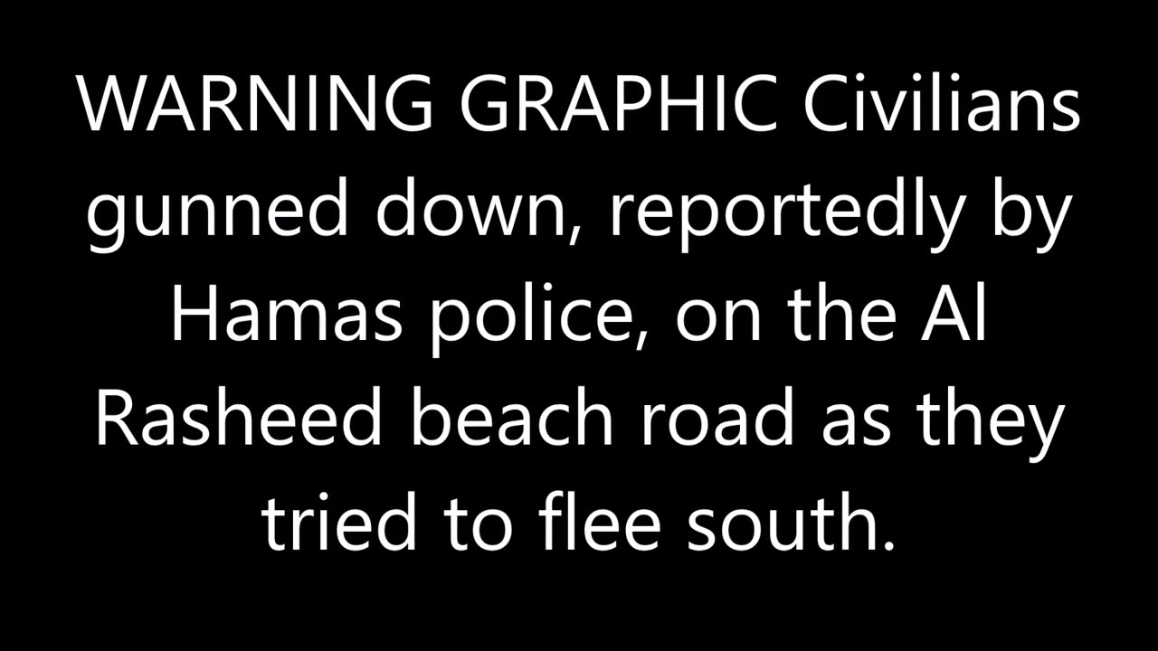WARNING GRAPHIC Civilians gunned down, reportedly by Hamas police,