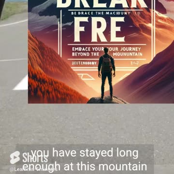 Break Free: Embrace Your Journey Beyond the Mountain | Faith Inspiration