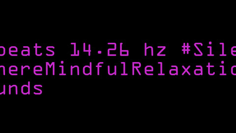 binaural_beats_14.26hz_UnwindMusic AudioSphereDeepMeditation BinauralMindRelax