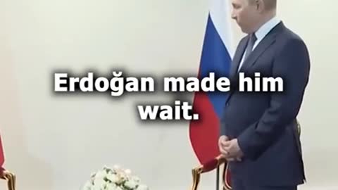Putin made to wait...