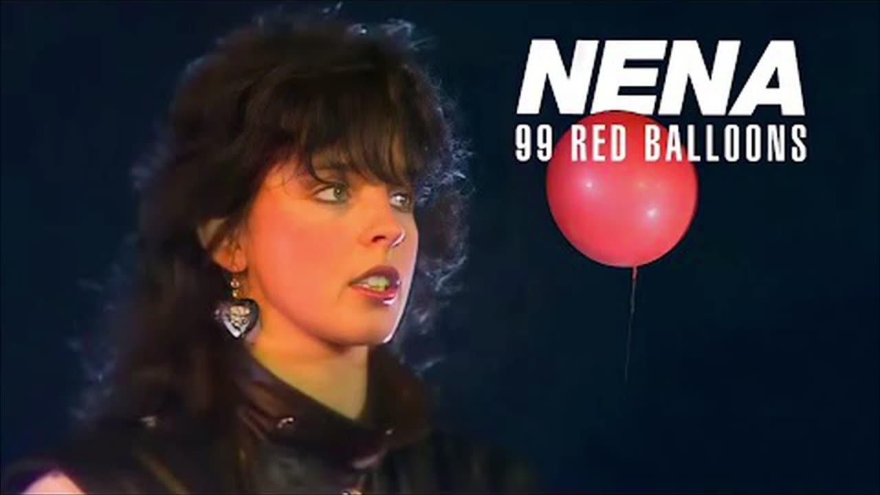 99 Red Balloons (Nena)