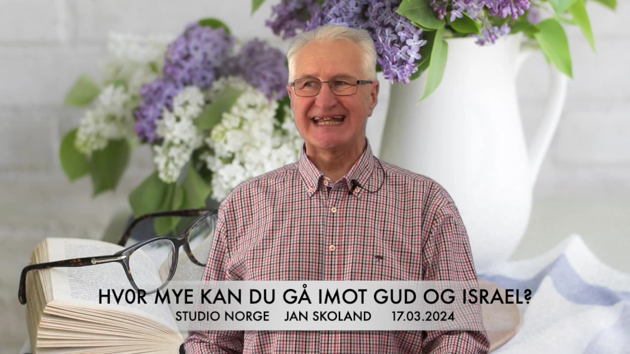 Jan Skoland: Hvor mye kan du gå imot Gud og Israel?