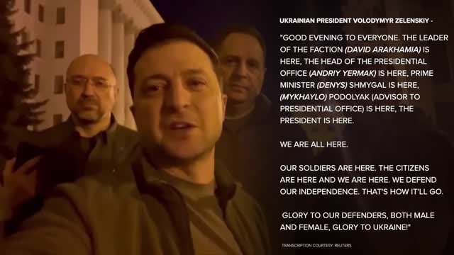 Ukraine President Volodymyr Zelensky shot a selfie-style video to pledge to remain and battle on.