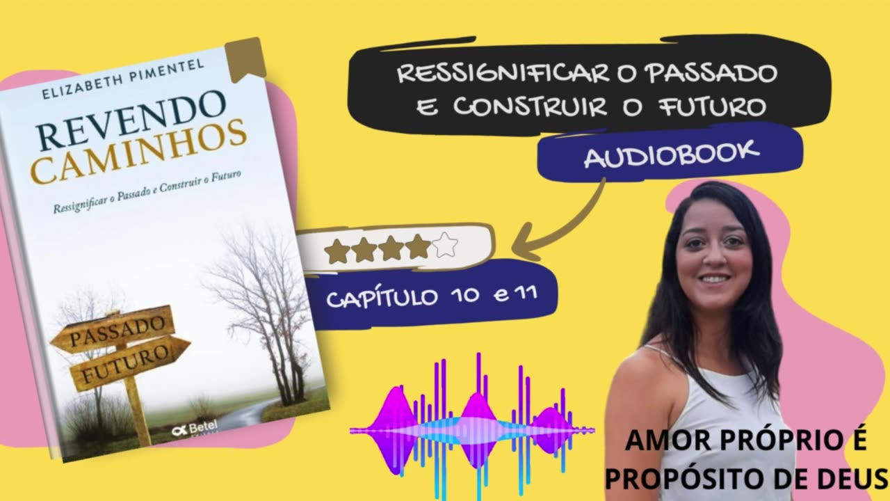 LIVRO REVENDO CAMINHOS - CAP #10 E CAP #11