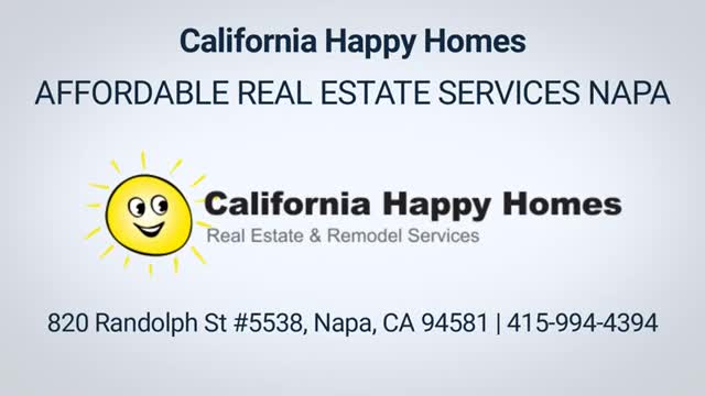 California Happy Homes - Affordable Real Estate Services in Napa, CA