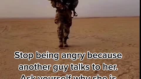 Stop being angry because another guy talks to her.Ask yourself why she is