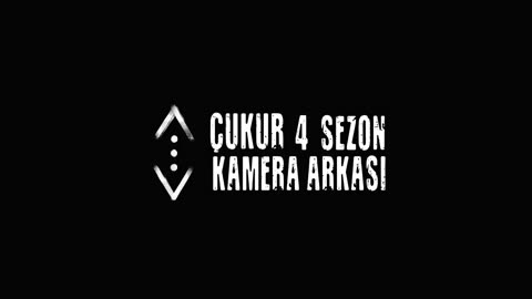 Çukur Dizisi Tüm Sezonlar Kamera Arkası