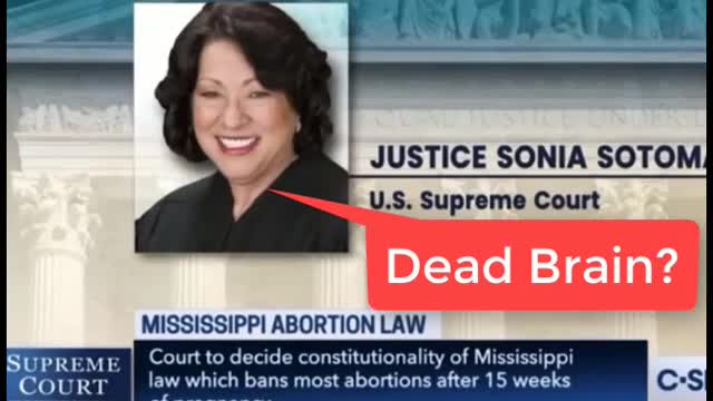 Sonia Sotomayor - I See Dead People - Dead Brain?