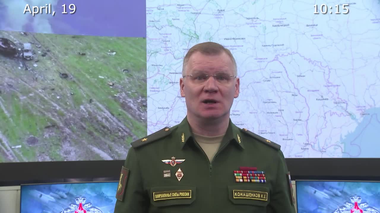 Briefing by Russian Defence Ministry - 2022-04-19