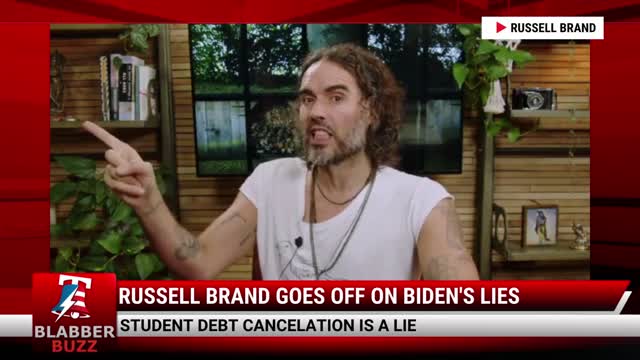 Russell Brand Goes Off On Biden's Lies