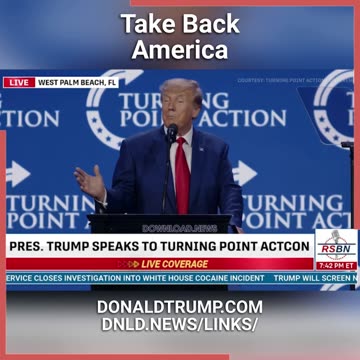 Trump: We Will Take Back America - 7/15/23