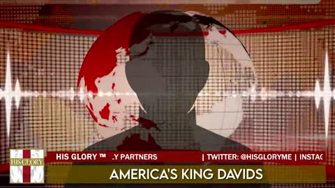 His Glory Presents: America's King Davids Ep. 23