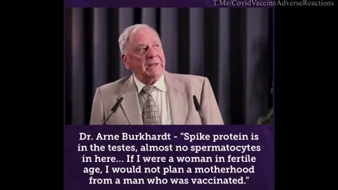 !! Dr. Arne Burkhardt - Spike Is Completely Replacing Sperm In Males - Vaxed Men