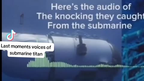 Last moment of the Audio of Submarine #Titan news#voice of rich passengers sub Marine #titan